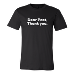 "Dear Past, Thank you."