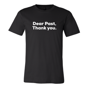 "Dear Past, Thank you."