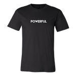 "POWERFUL"