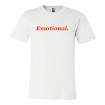 "Emotional"